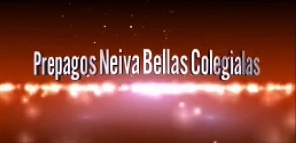  Prepagos Neiva Danny Love 2 | BellasColegialas.info